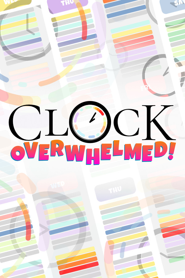 Clock Overwhelmed