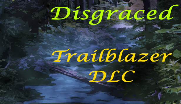 Disgraced - Trailblazer DLC Steam capsule image
