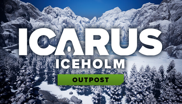 Icarus: Iceholm Outpost sur Steam