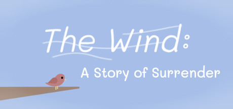The Wind: A Story of Surrender Cover Image