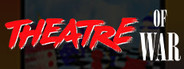 Theatre of War
