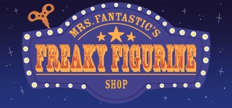 Mrs. Fantastic's Freaky Figurine Shop header