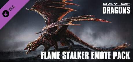 Day of Dragons - Flame Stalker Emote Pack
