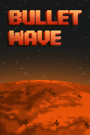 Bullet Wave cover art