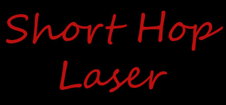 Short Hop Laser Cover Image