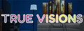 True Visions