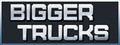Bigger Trucks