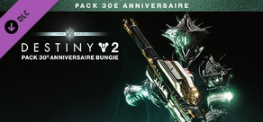 Destiny 2 : Pack 30e anniversaire Bungie