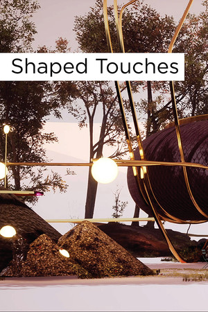 Shaped Touches