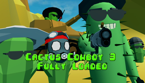 Cactus Cowboy 3 - Fully Loaded Steam capsule image