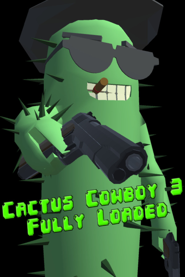 Cactus Cowboy 3 - Fully Loaded