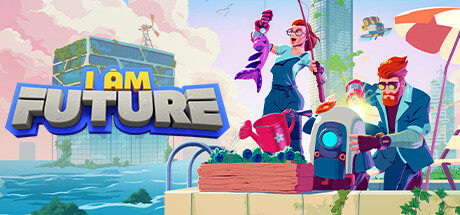 I Am Future: Cozy Apocalypse Survival Cover Image