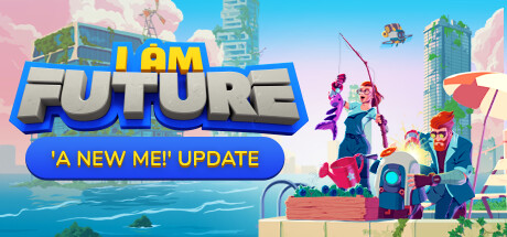 I Am Future 我是未来：悠闲末日生活v0.4.0.012r中文版