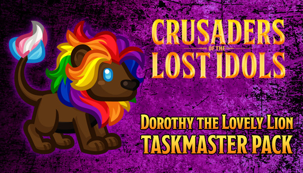 Crusaders of the Lost Idols: Dorothy the Lovely Lion Taskmaster Pack Steam capsule image
