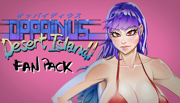 Oppaidius Desert Island! Fan Pack Steam capsule image