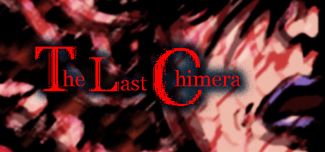 The Last Chimera