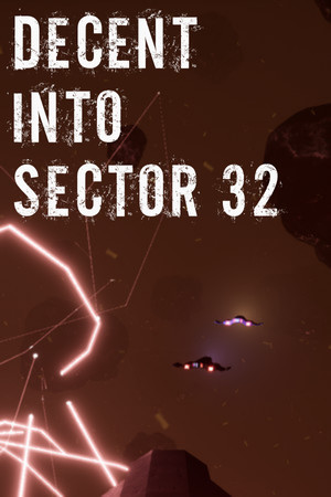 Decent Into Sector 32 cover art