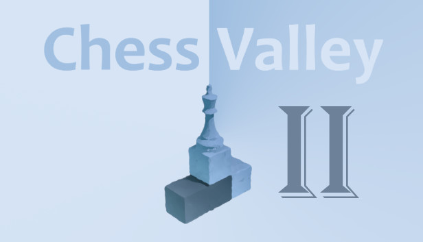 Chess Valley 2 Steam capsule image