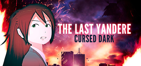 The Last Yandere: Cursed Dark Cover Image