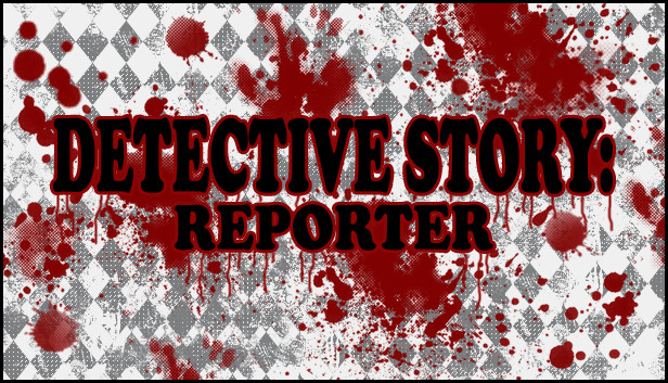 Detective Story: Reporter Steam capsule image