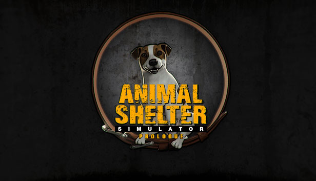 Animal Shelter: Prologue On Steam