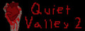 Quiet Valley 2