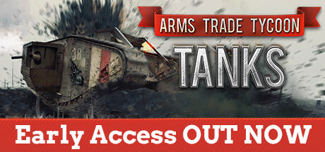 Arms Trade Tycoon Tanks