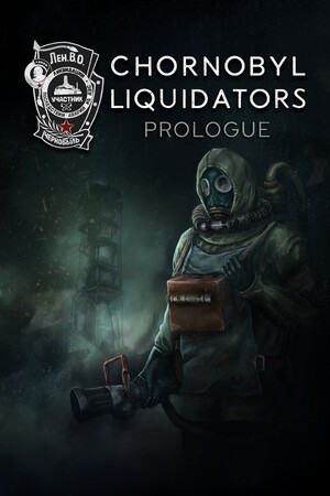 Chernobyl Liquidators Simulator: Prologue