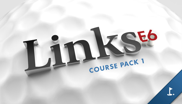 Links E6 - Course Pack 1 Steam capsule image