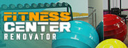 Fitness Center Renovator