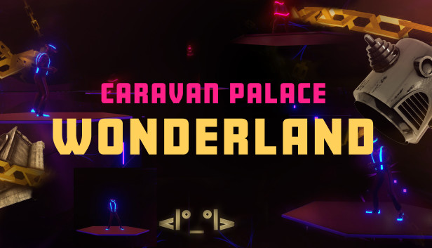 Synth Riders: Caravan Palace - "Wonderland" + Experience™ Steam capsule image