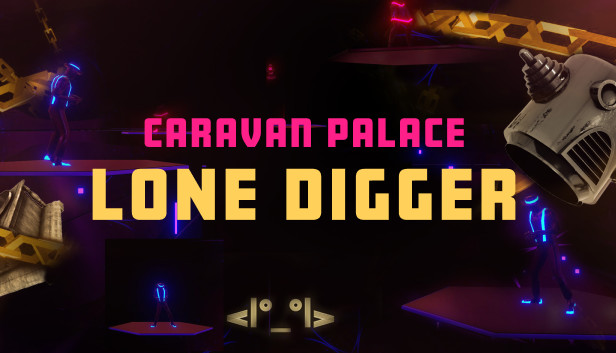Synth Riders: Caravan Palace - "Lone Digger" Steam capsule image