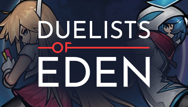 Duelists of Eden