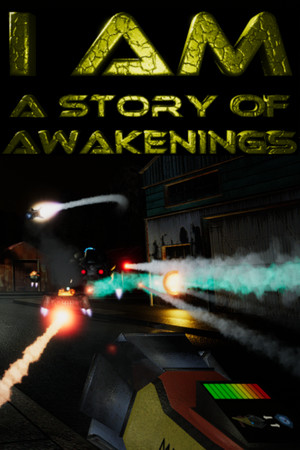 I Am - a story of awakenings