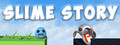 Slime Story