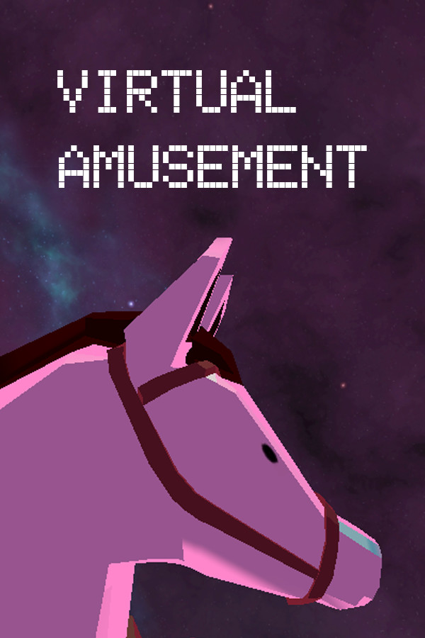 Virtual Amusement