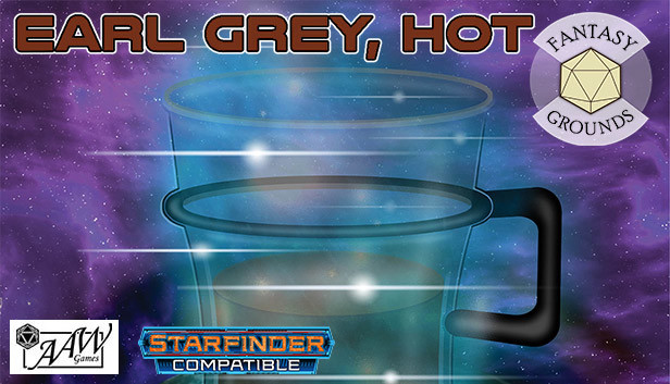 Fantasy Grounds - Earl Grey, Hot Steam capsule image
