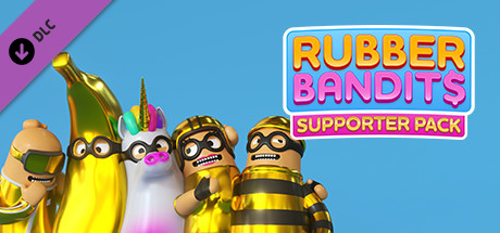 Rubber Bandits Supporter Pack header image