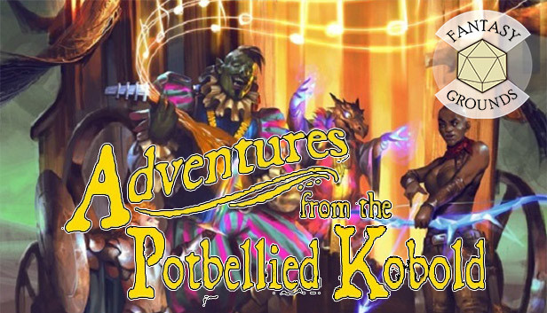 Fantasy Grounds - Adventures from the Potbellied Kobold: 15 Adventures for 5E Steam capsule image