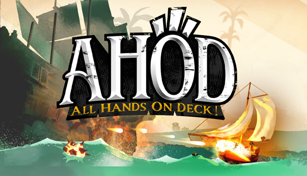 AHOD: All Hands on Deck! Steam capsule image