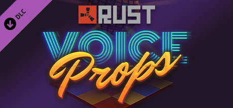 Rust Voice Props Pack