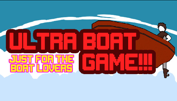 Ultra Boat Game!!! Steam capsule image