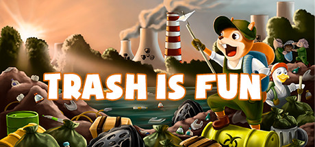 Trash is Fun Cover Image
