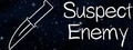 Suspect Enemy