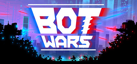 Bot Wars on Steam