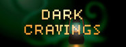 Dark Cravings