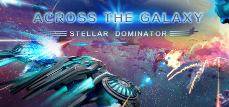Across the Galaxy: Stellar Dominator Cover Image