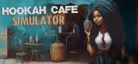 Hookah Cafe Simulator Türkçe Yama