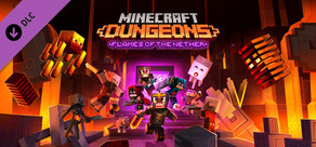 Minecraft Dungeons: Nethers flammer