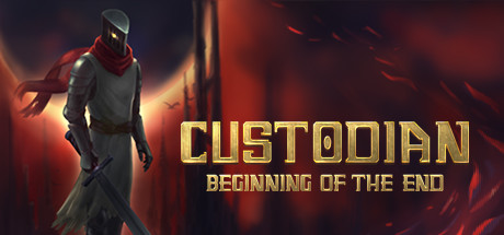Custodian: Beginning of the End Cover Image